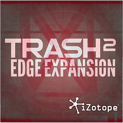 izotope trash 2 expansion